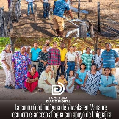 La comunidad indígena de Yawaka en Manaure recupera el acceso al agua con apoyo de Uniguajira
