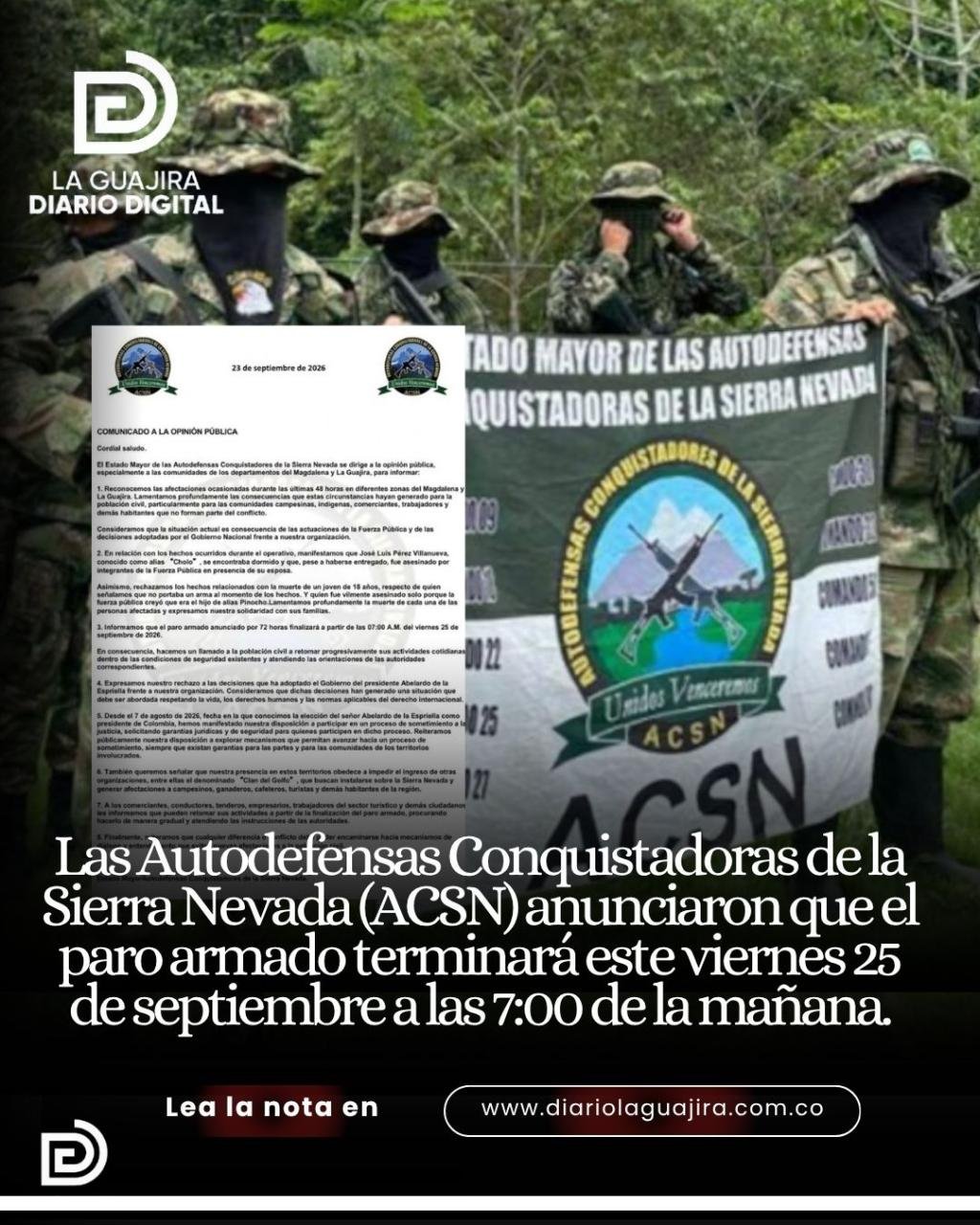 A través de un comunicado, la estructura armada indicó cuándo finalizará el paro en los departamentos de Magdalena y La Guajira