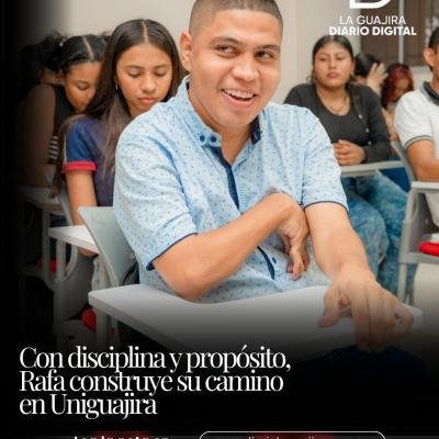 Con disciplina y propósito, Rafa construye su camino en Uniguajira